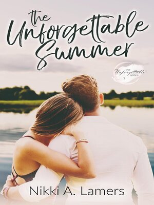 cover image of The Unforgettable Summer